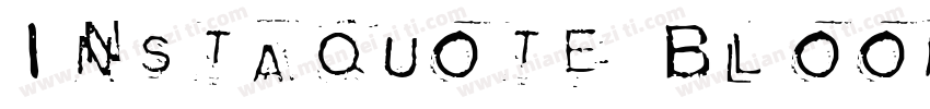 Instaquote Bloomfiel字体转换
